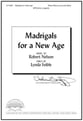 Madrigals for a New Age SATB choral sheet music cover